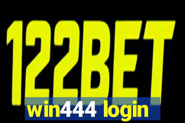 win444 login